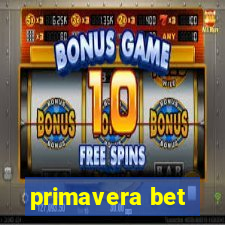 primavera bet